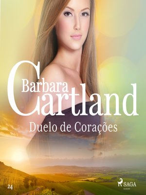 cover image of Duelo de Corações (A Eterna Coleção de Barbara Cartland 24)